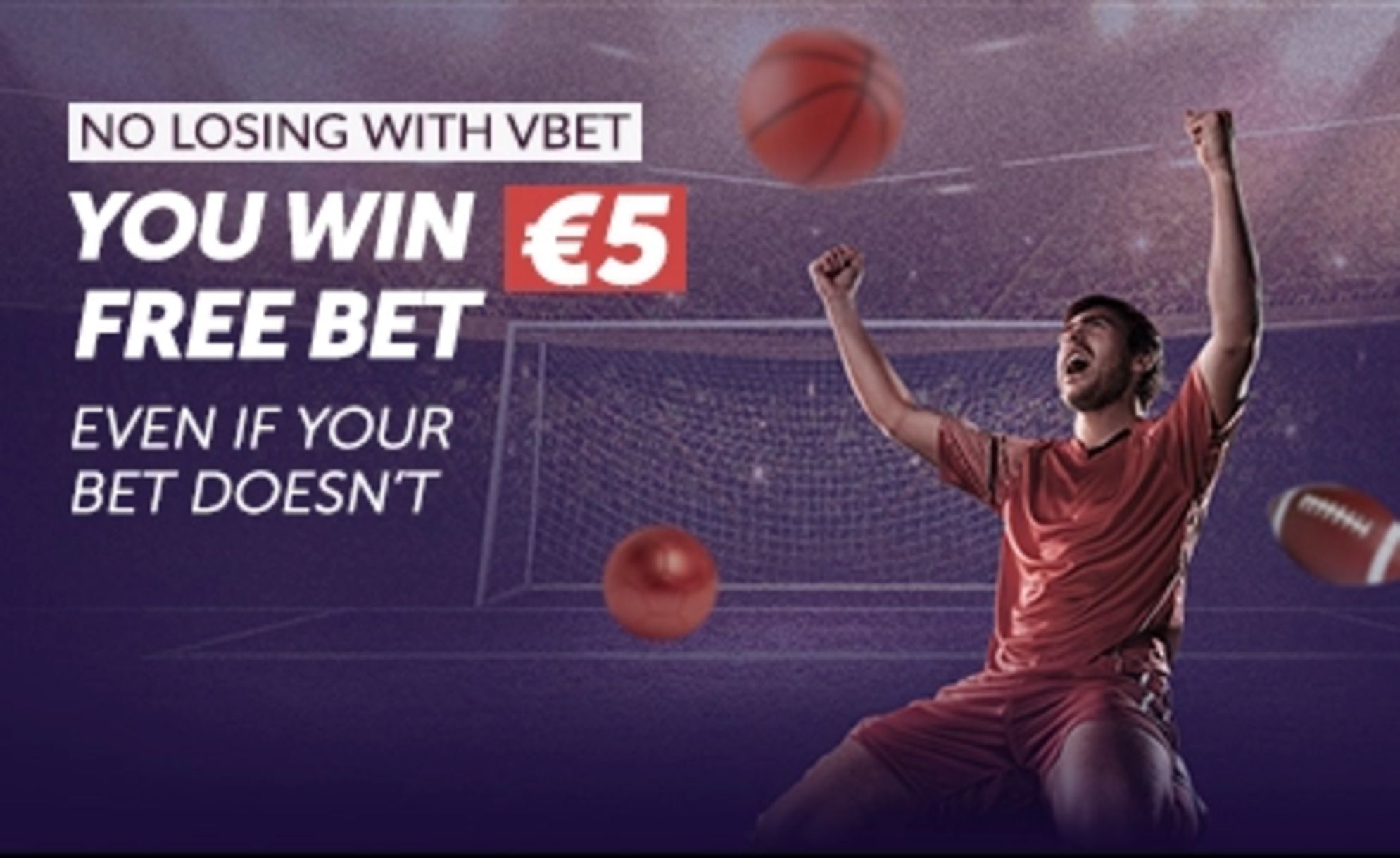 Фрибет в Vbet: 5 EUR за проигрышную ставку